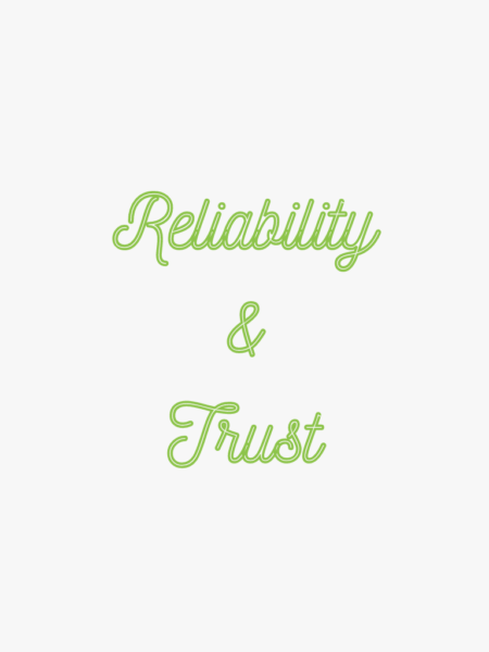 Reliability and trust