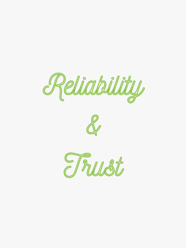 Reliability and trust
